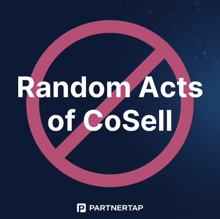 Go Beyond Random Acts of Co-Sell